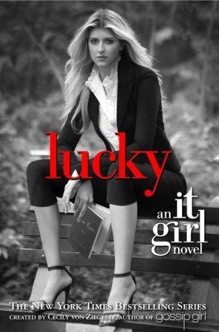 The It Girl #5: Lucky : An It Girl Novel - Thryft