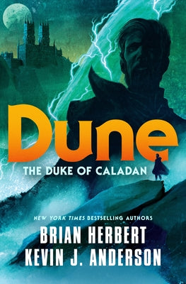 Dune: The Duke of Caladan - Caladan Trilogy