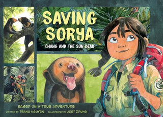 Saving Sorya: Chang and the Sun Bear - Thryft