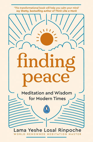 Finding Peace: Meditation and Wisdom for Modern Times - Thryft