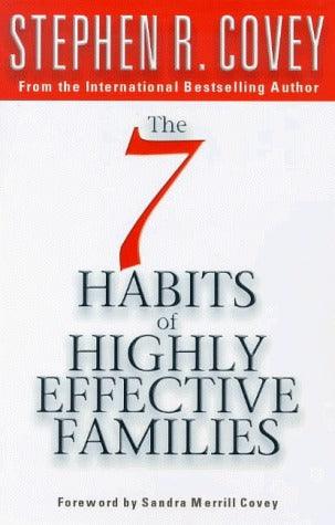 Seven Habits of Highly Effective Families - Thryft