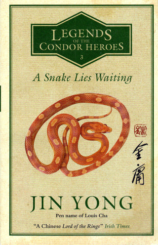 A Snake Lies Waiting: Legends of the Condor Heroes