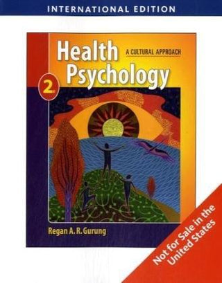 Health Psychology : A Cultural Approach - Thryft