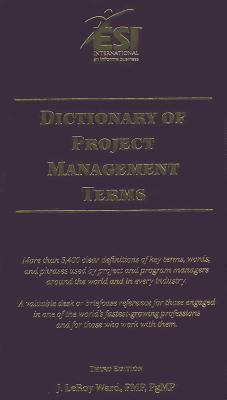 Dictionary of Project Management Terms, Third Edition - Thryft