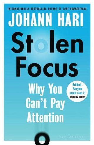 Stolen Focus: Why You Can't Pay Attention - Thryft