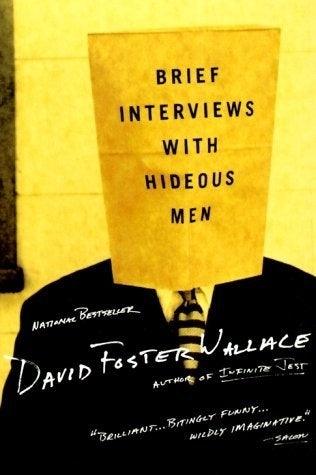 Brief Interviews With Hideous Men - Stories - Thryft