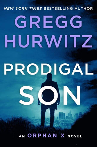 Prodigal Son: An Orphan X Novel