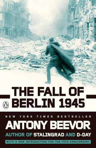 The Fall of Berlin 1945 - Thryft