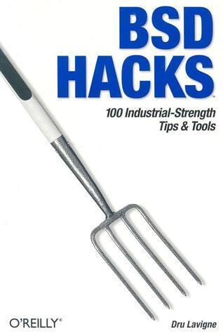 BSD Hacks - 100 Industrial Tip & Tools - Thryft
