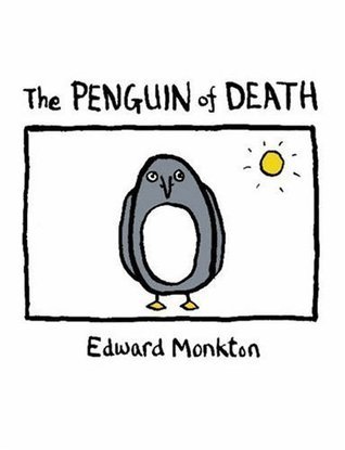 The Ballad of the Penguin of Death