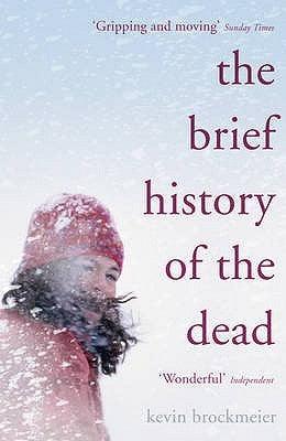The Brief History of the Dead - Thryft