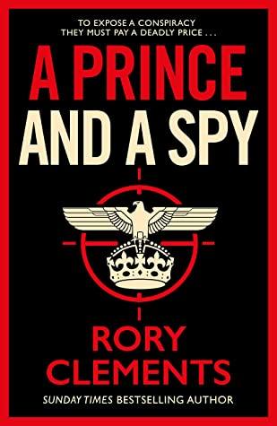 A Prince And A Spy - The Most Anticipated Spy Thriller Of 2021 - Thryft