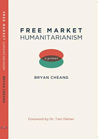 Free Market Humanitarianism