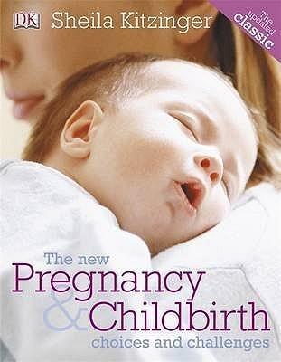 The New Pregnancy & Childbirth - Thryft