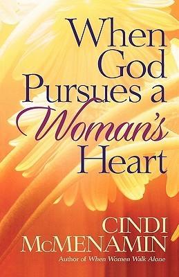 When God Pursues a Woman's Heart : Discovering the Many Ways He Loves You - Thryft