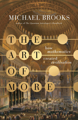 The Maths That Made Us : how numbers created civilisation - Thryft