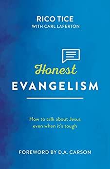 Honest Evangelism : How to talk about Jesus even when it's tough - Thryft