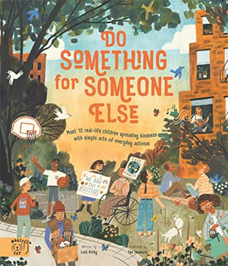 Do Something for Someone Else - Changemakers