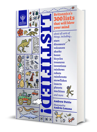 Listified! Britannica's 300 Lists That Will Blow Your Mind