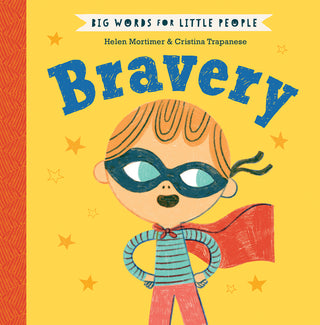 Bravery: Big Words for Little People