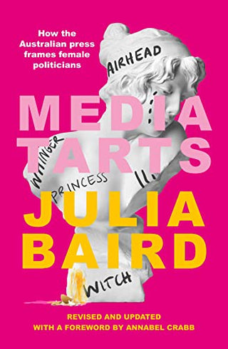 Media Tarts: Revised and Updated Edition
