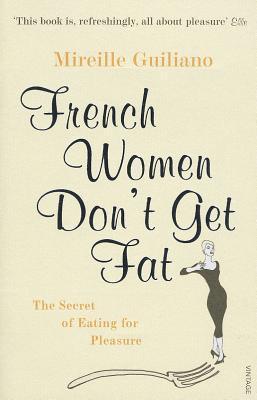 French Women Don't Get Fat - Thryft