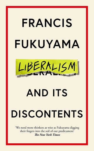 Liberalism and Its Discontents - Thryft