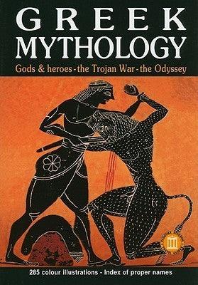 Greek Mythology: Gods & Heroes - the Trojan War - the Odyssey