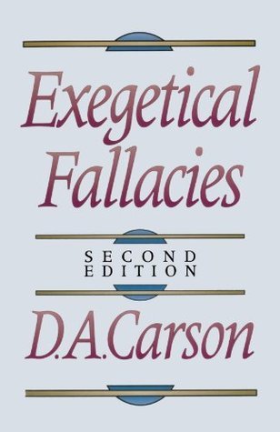 Exegetical Fallacies