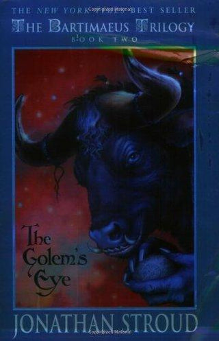 The Bartimaeus Trilogy: Golems Eye Bk. 2 : The Golem's Eye - Thryft