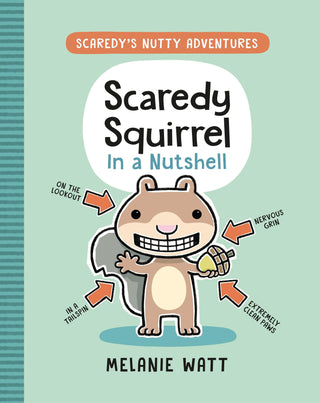 Scaredy Squirrel In A Nutshell - Thryft