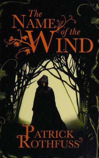The Name of the Wind: The Kingkiller Chonicle: Book 1 (Gollancz 50) - Thryft