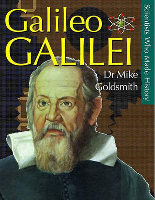 Galileo Galilei - Scientists Who Made History