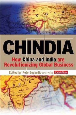 Chindia: How China and India Are Revolutionizing Global Business - Thryft