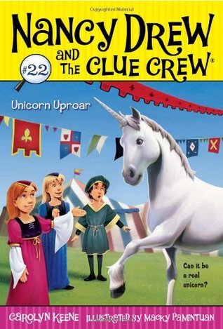 Unicorn Uproar - Nancy Drew and the Clue Crew