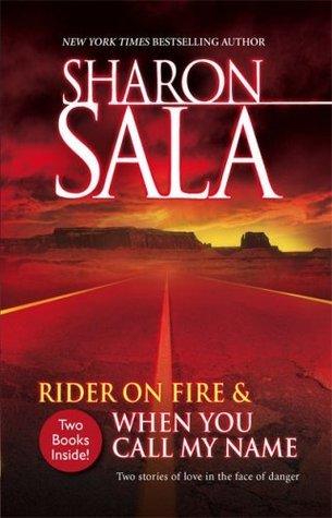 Rider on Fire & When You Call My Name : An Anthology - Thryft
