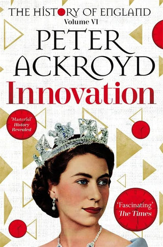 Innovation - The History of England