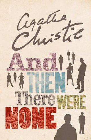 And Then There Were None : The World's Favourite Agatha Christie Book - Thryft