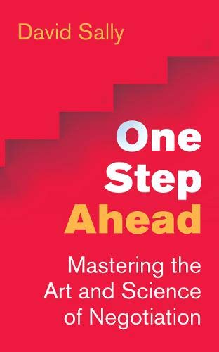 One Step Ahead: Mastering the Art and Science of Negotiation
