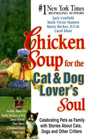 Chicken Soup for the Dog and Cat Lovers Soul - Thryft