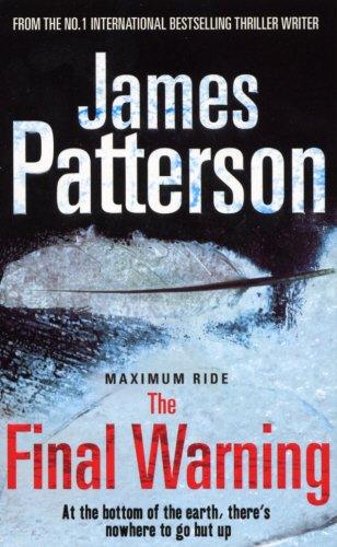 Maximum Ride: The Final Warning - Thryft