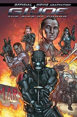G.I. Joe: The Rise of Cobra - Official Movie Adaptation