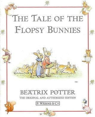 The Tale of the Flopsy Bunnies - The Peter Rabbit Library - Thryft