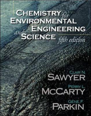 Chemistry For Environmental Engineering And Science - Thryft