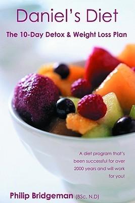 Daniel's Diet : The 10 Day Detox and Weight Loss Plan - Thryft