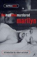 The Men Who Murdered Marilyn - Thryft