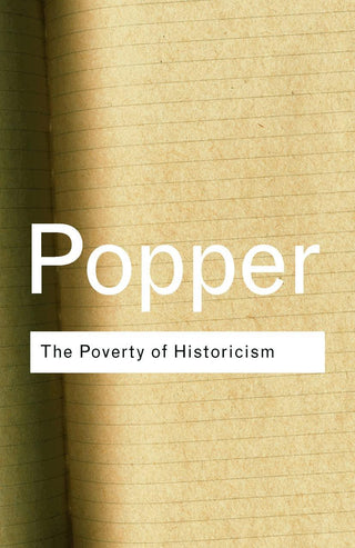 The Poverty of Historicism - Thryft