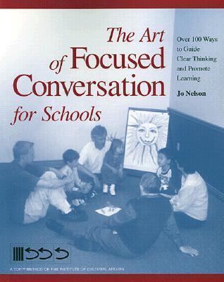 The Art of Focused Conversation for Schools - Thryft