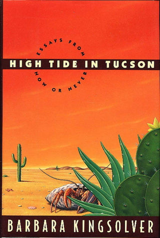 High Tide in Tucson: Essays Fr
