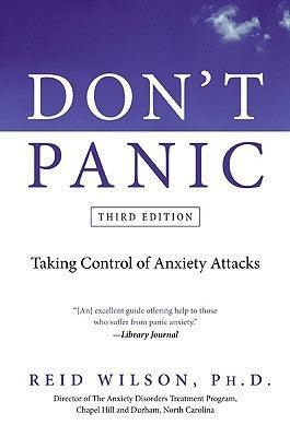 Don't Panic : Taking Control of Anxiety Attacks - Thryft
